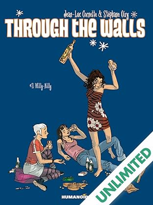 Through The Walls Vol. 2: Willy-Nilly